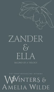 Title: Zander & Ella: Hold Me:, Author: W. Winters
