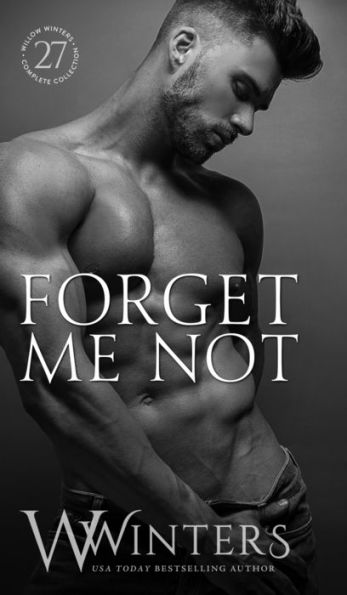 Forget Me Not (The Sexy Series)