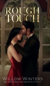 Title: Rough Touch (Artist Rendition), Author: Willow Winters