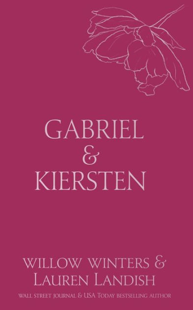 Gabriel And Kirsten Bound By Willow Winters Lauren Landish Paperback