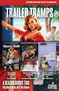 Title: Trailer Tramps: Trailer Tramp / Trailer Camp Woman / Love Camp on Wheels: Trailer Tramp / Trailer Camp Woman / Love: Trailer Tramp /, Author: Orrie Hitt