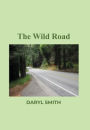 The Wild Road
