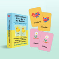 Title: 100 First Words Flash Cards for Toddlers: English-Spanish Bilingual: Primeras 100 palabras tarjetas didacticas para ninos pequenos, Author: Rockridge Press