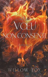 Title: Vou Non Consenti, Author: Willow Fox