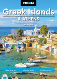 Title: Moon Greek Islands & Athens: Best Beaches, Ancient Sites, Local Flavors, Author: Sarah Souli