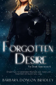 Title: Forgotten Desire, Author: Barbara Donlon Bradley