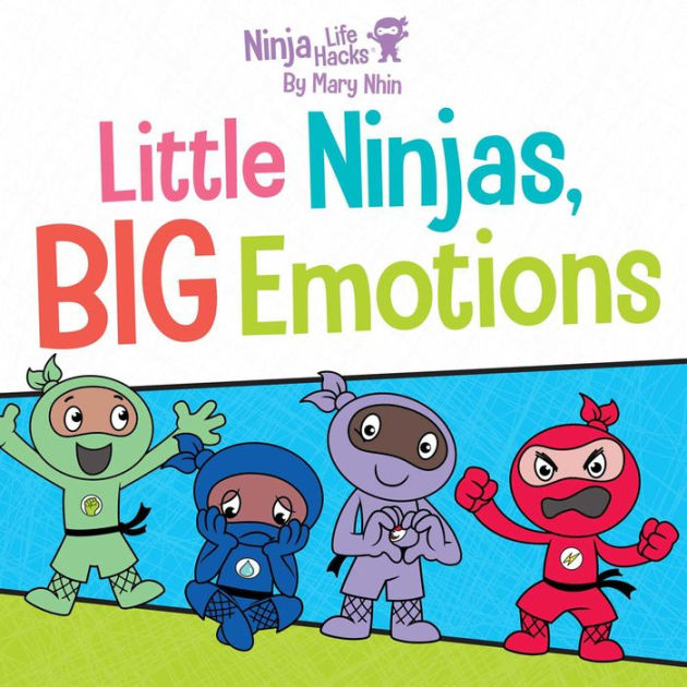 Feelings Ninja Paperback Book – Ninja Life Hacks - Growth Mindset