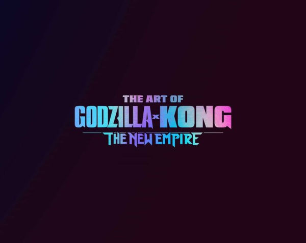 The Art of Godzilla x Kong: The New Empire