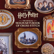 Title: Harry Potter: The Official Hogwarts Book of Cross-Stitch, Author: Willow Polson