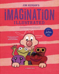 Title: Jim Henson's Imagination Illustrated, Author: Karen Falk