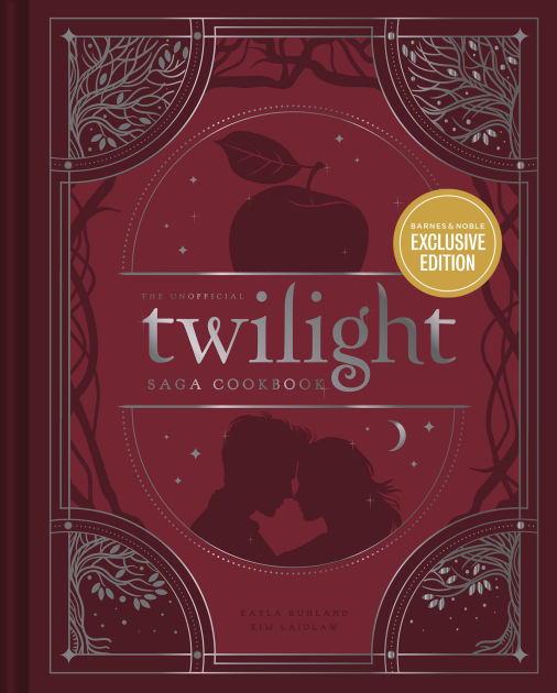 The Unofficial Twilight Saga Cookbook: Flavors from Forks (B&N Exclusive Edition)|BN Exclusive