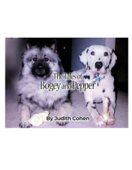 Title: The Tales of Bogey and Pepper, Author: Judith Cohen