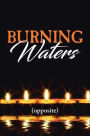 Burning Waters