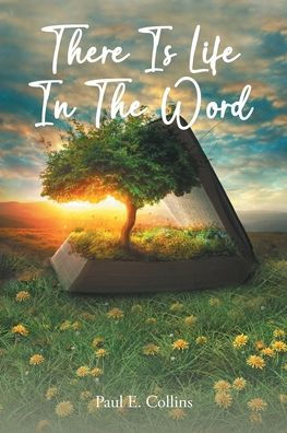 There Is Life In The Word!