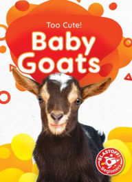 Title: Baby Goats, Author: Rachael Barnes
