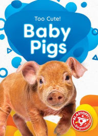 Title: Baby Pigs, Author: Elizabeth Neuenfeldt
