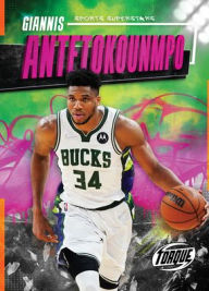 Title: Giannis Antetokounmpo, Author: Allan Morey