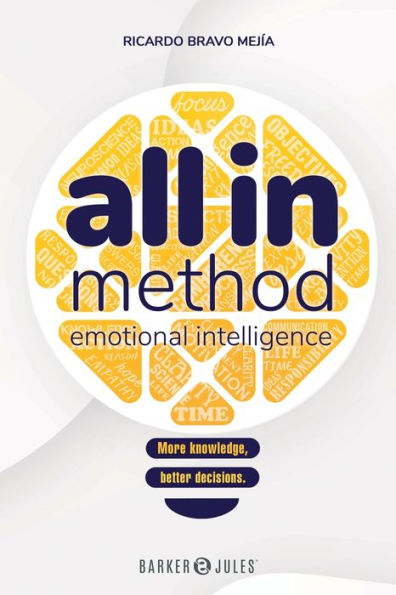 All In Method - Emotional Intelligence: More Knowledge, More Objectives
