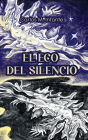 El Eco del Silencio