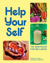 Title: Help Your Self: The New Rules for Wellness, Author: Meredith Baird