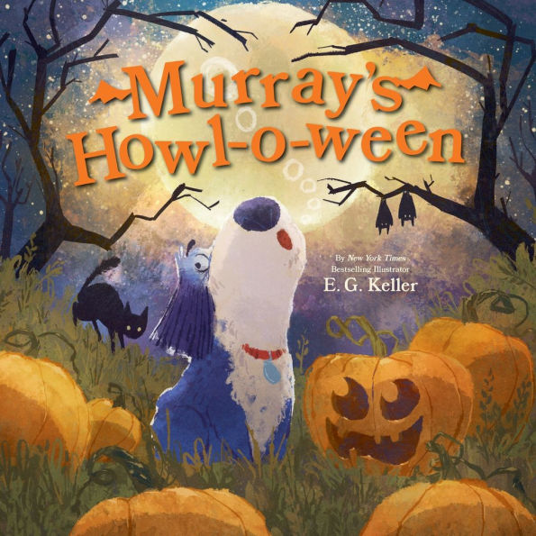 Murray's Howl-o-ween: A Halloween Picture Book