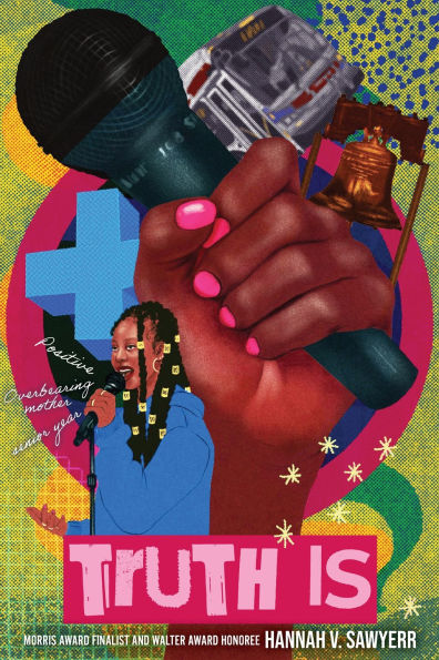 Truth Is: A Novel in Verse