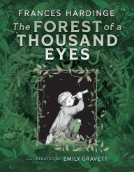 Title: The Forest of a Thousand Eyes, Author: Frances Hardinge