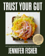 Trust Your Gut: Anti-Inflammatory Recipes for Feeling Unstoppable
