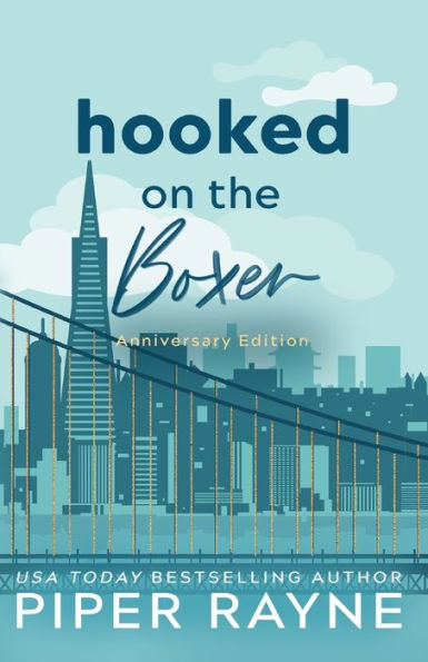 Hooked on the Boxer: Anniversary Edition (Large Print)