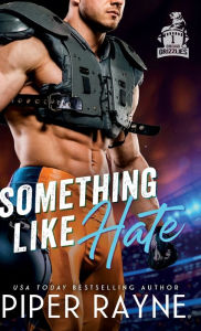 Title: Something like Hate, Author: Piper Rayne