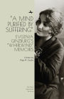 A Mind Purified by Suffering: Evgenia Ginzburg's 