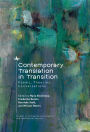 Contemporary Translation in Transition: Poems, Theories, Conversations