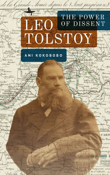 Leo Tolstoy: The Power of Dissent