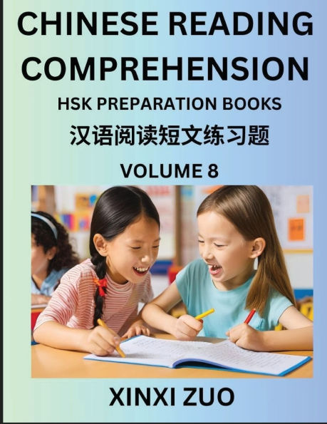 Chinese Reading Comprehension (Part 8)- Read Captivating Traditional Chinese Stories with Multiple Questions and Answers, Learn Ancient Culture, HSK Preparation Books