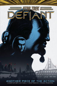 Title: Star Trek: Defiant, Vol. 2: Another Piece of the Action, Author: Christopher Cantwell