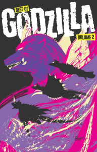 Title: Best of Godzilla, Vol. 2, Author: Duane Swierczynski