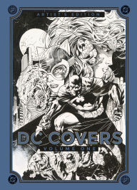 Title: DC Covers Artist's Edition, Volume One, Author: Jim Lee