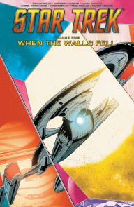 Title: Star Trek, Vol. 5: When the Walls Fell, Author: Collin Kelly