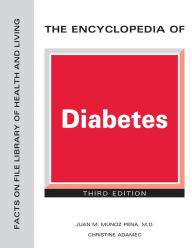 Title: The Encyclopedia of Diabetes, Third Edition, Author: Juan Munoz Pena