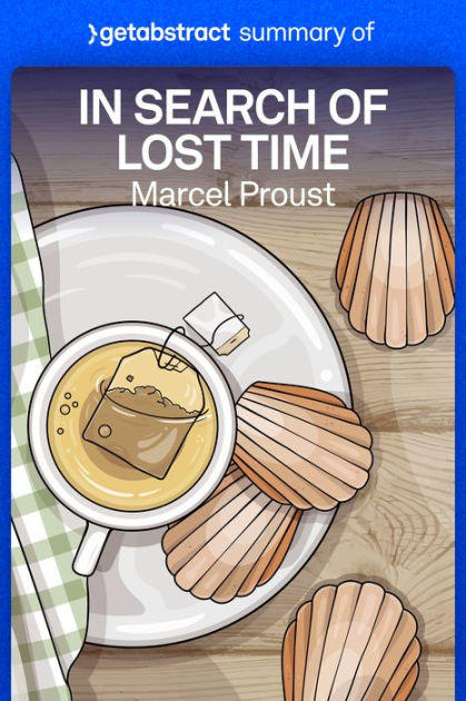 In Search of Lost Time by Marcel Proust