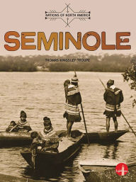 Title: Seminole, Author: Thomas Kingsley Troupe