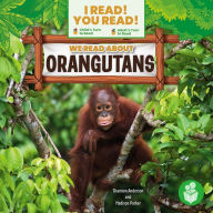 Title: We Read About Orangutans, Author: Shannon Anderson