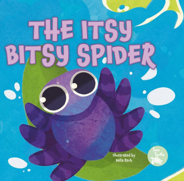 The Itsy Bitsy Spider By Emily Love, Bella Rech, Board Book 