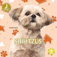 Title: Shih Tzus, Author: Christina Earley