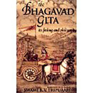 The Bhagavad Gita: Its Feeling and Philosophy