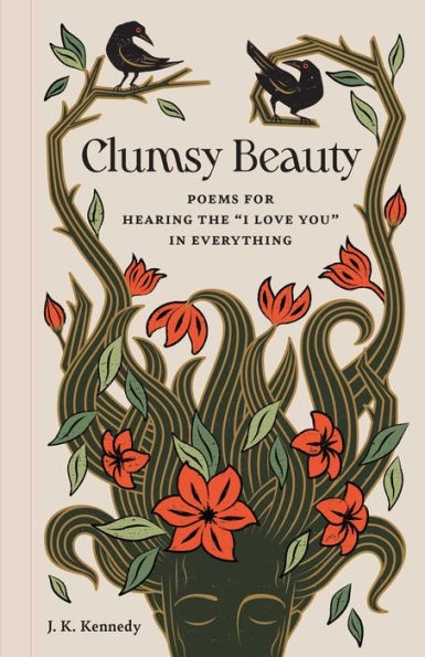 Clumsy Beauty: Poems for Hearing the 