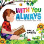 With You Always: The Practice of the Presence of God for Kids