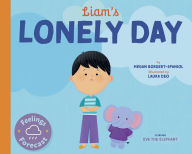 Title: Liam's Lonely Day, Author: Megan Borgert-Spaniol