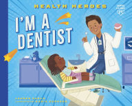 Title: I'm a Dentist, Author: Lauren Kukla