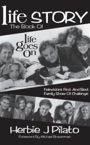 Title: Life Goes on (hardback), Author: Herbie J Pilato